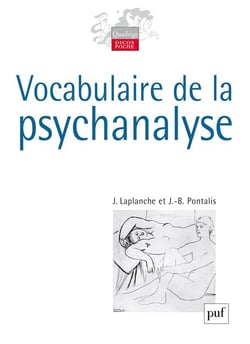 Vocabulaire de la psychanalyse (5e édition)