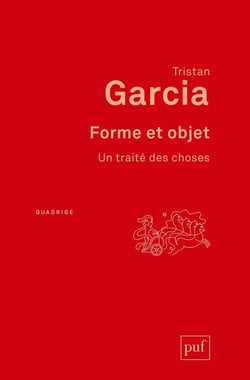 Forme et objet - un traité des choses