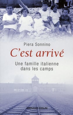 C'est arrivé ainsi - la famille italienne dans les camps