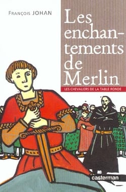 Enchantements de merlin (les)
