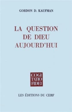 La Question de Dieu aujourd'hui