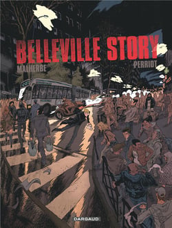 Belleville story : Intégrale Tomes 1 et 2
