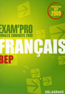 EXAM'PRO Tome 10 : français - BEP (édition 2009)