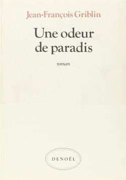 Une odeur de paradis