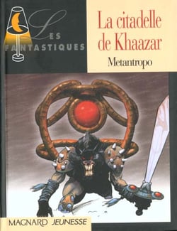 La citadelle de khaazar