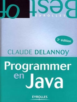 Programmer en java (3e édition)