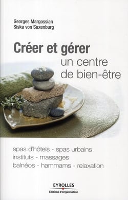 Créer et gérer un centre de bien-être