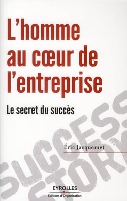 L'homme au coeur de l'entreprise