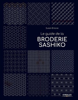 Le guide de la broderie sashiko