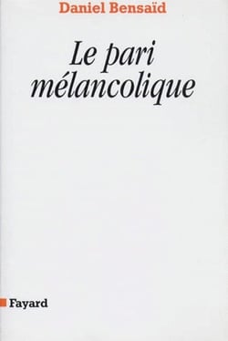 Le pari mélancolique