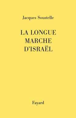 La longue marche d'Israël