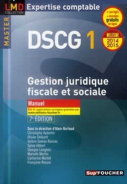 Dscg 1 - gestion juridique fiscale, fiscale et sociale - manuel - 2014-2015