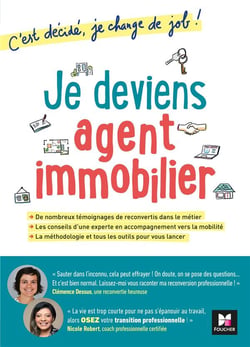 C'est décidé, je change de job ! - je deviens agent immobilier