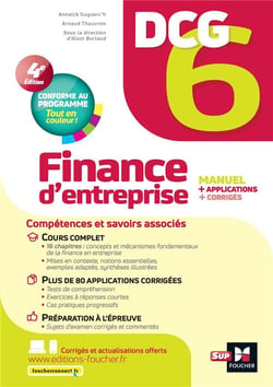 DCG 6 - Finance d'entreprise - 4e édition - Manuel et applications