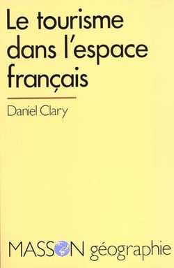 Le tourisme dans l'espace francais