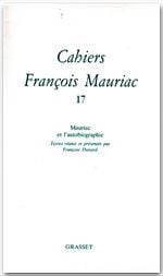 Cahiers François Mauriac Tome 17