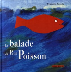 La balade de petit poisson