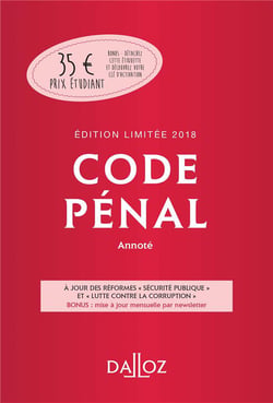 Code pénal annoté (édition 2018)