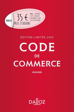 Code de commerce annoté (édition 2022)