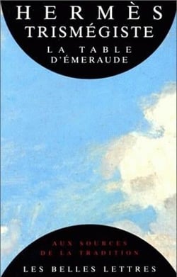 La table d'Émeraude et sa tradition alchimique