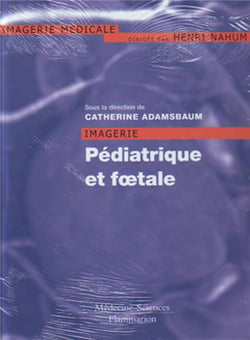 Imagerie pédiatrique et foetale