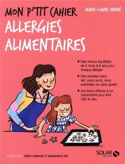 Mon p'tit cahier : allergies alimentaires