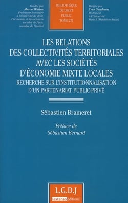 Les relations des collectivités territoriales avec les sociétés d'économie mixte locales - recherche sur l'institutionnalisation d'un partenariat public-privé
