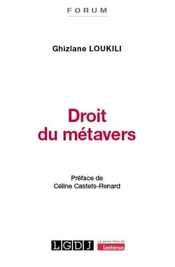 Droit du métavers : Chronique de l'avènement d'un nouvel espace-temps, entre disruption et continuité du droit numérique
