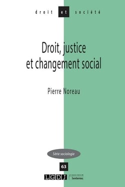 Droit et société : Droit, justice et changement social