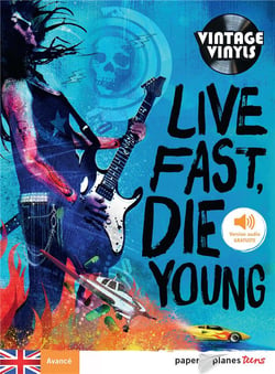 Live fast die young