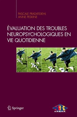 Évaluation des troubles neuropsychologiques en vie quotidienne