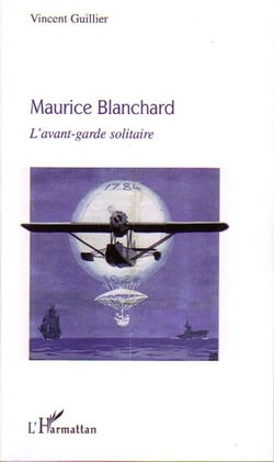 Maurice blanchard - l'avant-garde solitaire