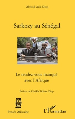Sarkozy au Sénégal - le rendez-vous manqué avec l'Afrique