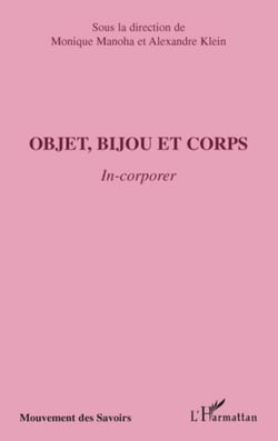 Objet, bijou et corps - in-corporer