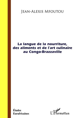 La langue de la nourriture, des aliments et de l'art culinaire au Congo-Brazzaville