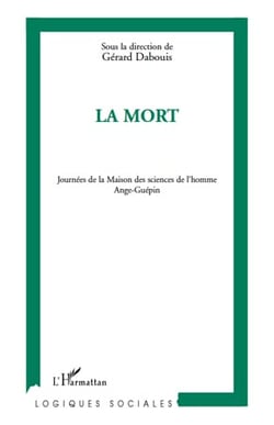 La mort - journées de la maison des sciences de l'homme Ange-Guépin