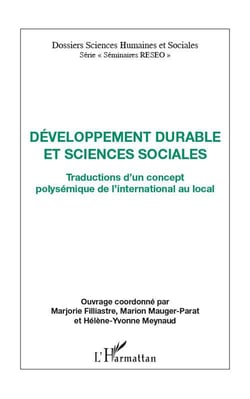 Développement durable et sciences sociales - traductions d'un concept polysémique de l'international au local