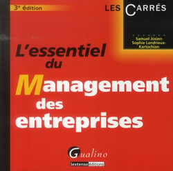 L'essentiel du management des entreprises (3e édition)