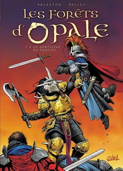 Les forêts d'Opale Tome 6 : le sortilège du pontife