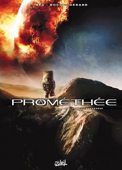 Prométhée Tome 3 : exogénèse