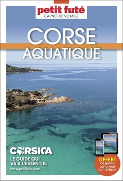 Guide Corse Aquatique 2024/2025 Carnet Petit Futé