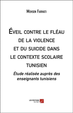 Éveil contre le fléau de la violence et du suicide dans le contexte scolaire tunisien