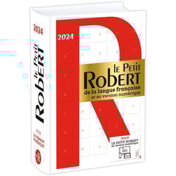 Le Petit Robert de la langue française et sa version