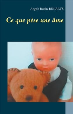 Ce que pèse une ame