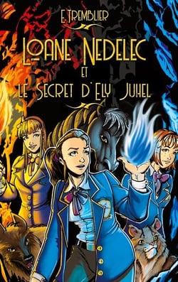 Loane nedelec et le secret d'ely juhel