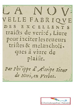 La nouvelle fabrique des excellents traits de vérité - additionnés de 11 autres contes