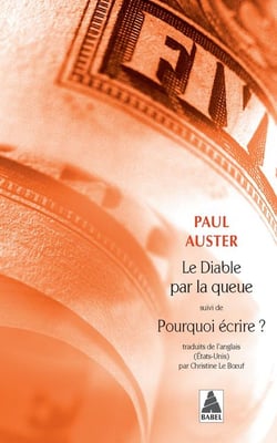 Le diable par la queue - pourquoi écrire ?