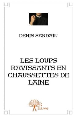Les loups ravissants en chaussettes de laine
