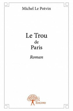 Le trou de paris