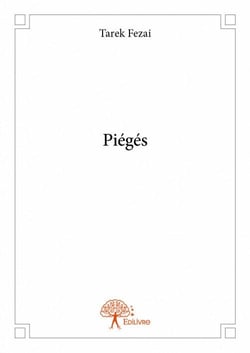 Piégés